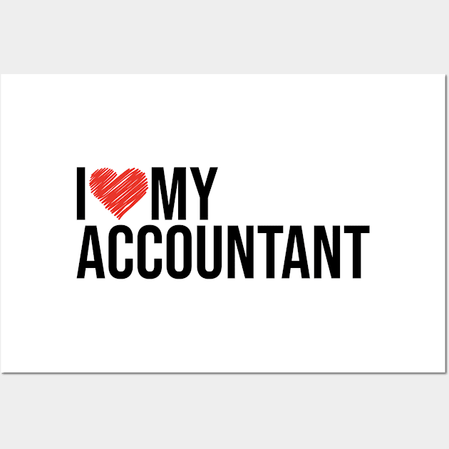 Accountant wife husband gifts for her Wall Art by NeedsFulfilled